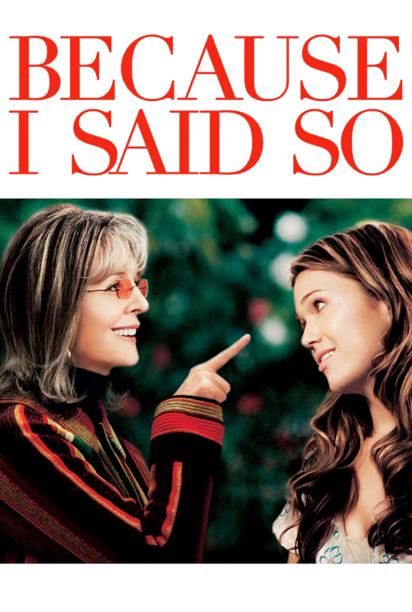 Because I Said So VUDU HD or iTunes HD via MA