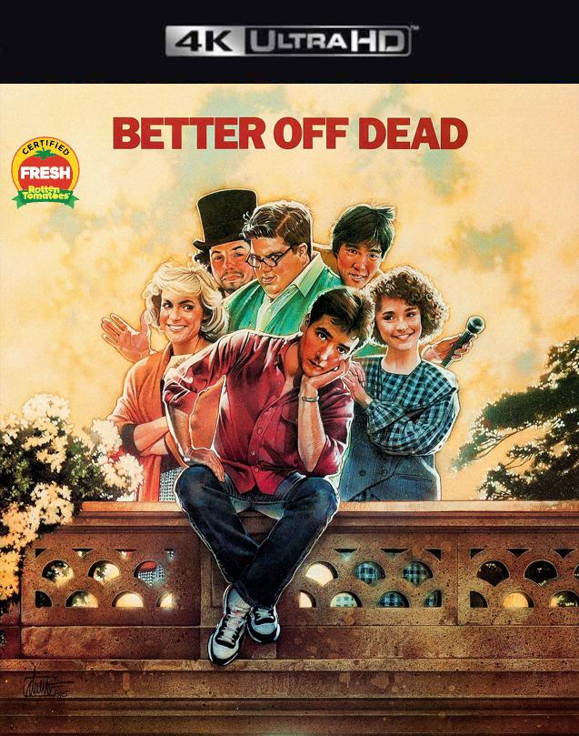 Better off Dead Vudu 4K or iTunes 4K