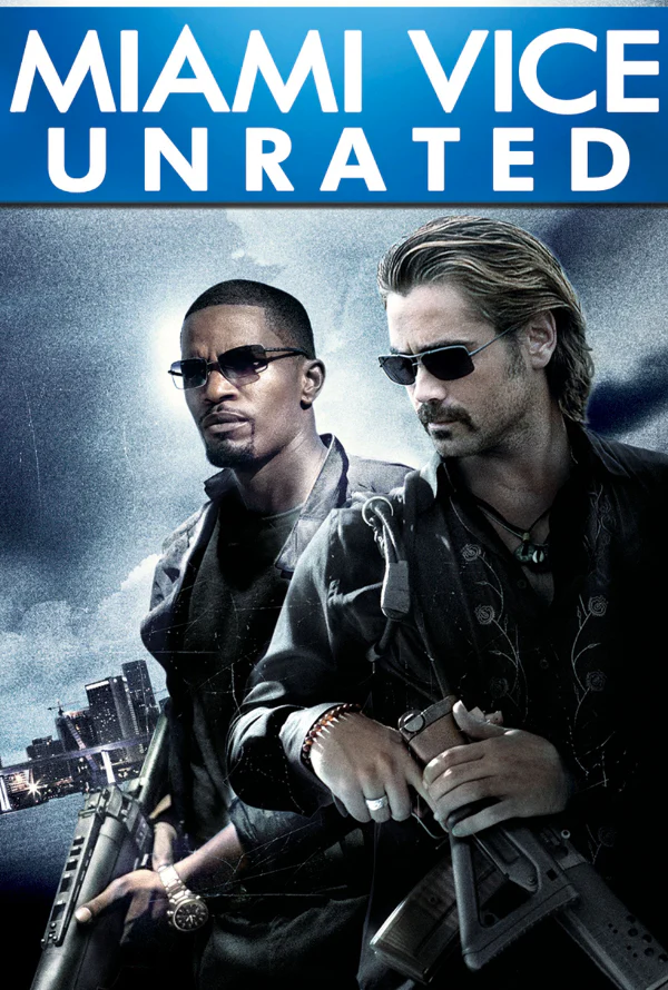 Miami Vice Unrated VUDU HD or iTunes HD via MA
