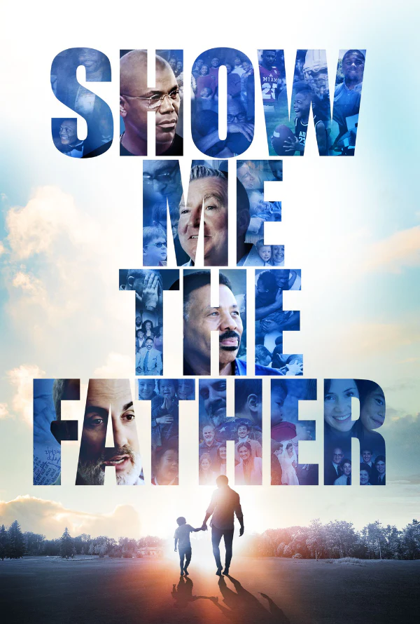 Show Me The Father VUDU HD or iTunes HD via MA