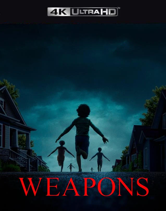 Weapons VUDU 4K or iTunes 4K via Movies Anywhere